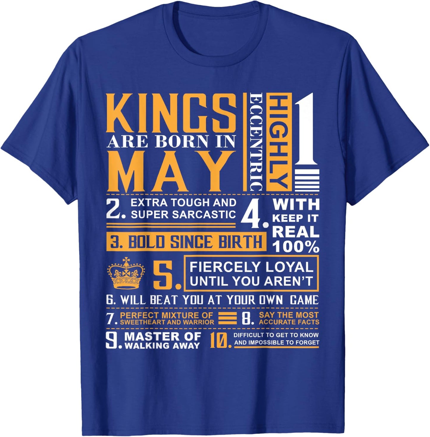May Birthday Gifts - Kings are Born In May T-Shirt - T-Shirt | Royal