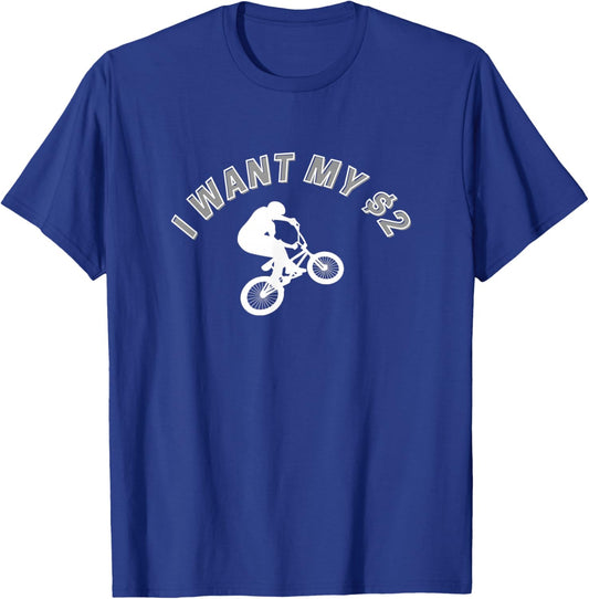 I Want My Two Dollars! Better Off Dead Funny Movie Quote T-Shirt - T-Shirt | Royal