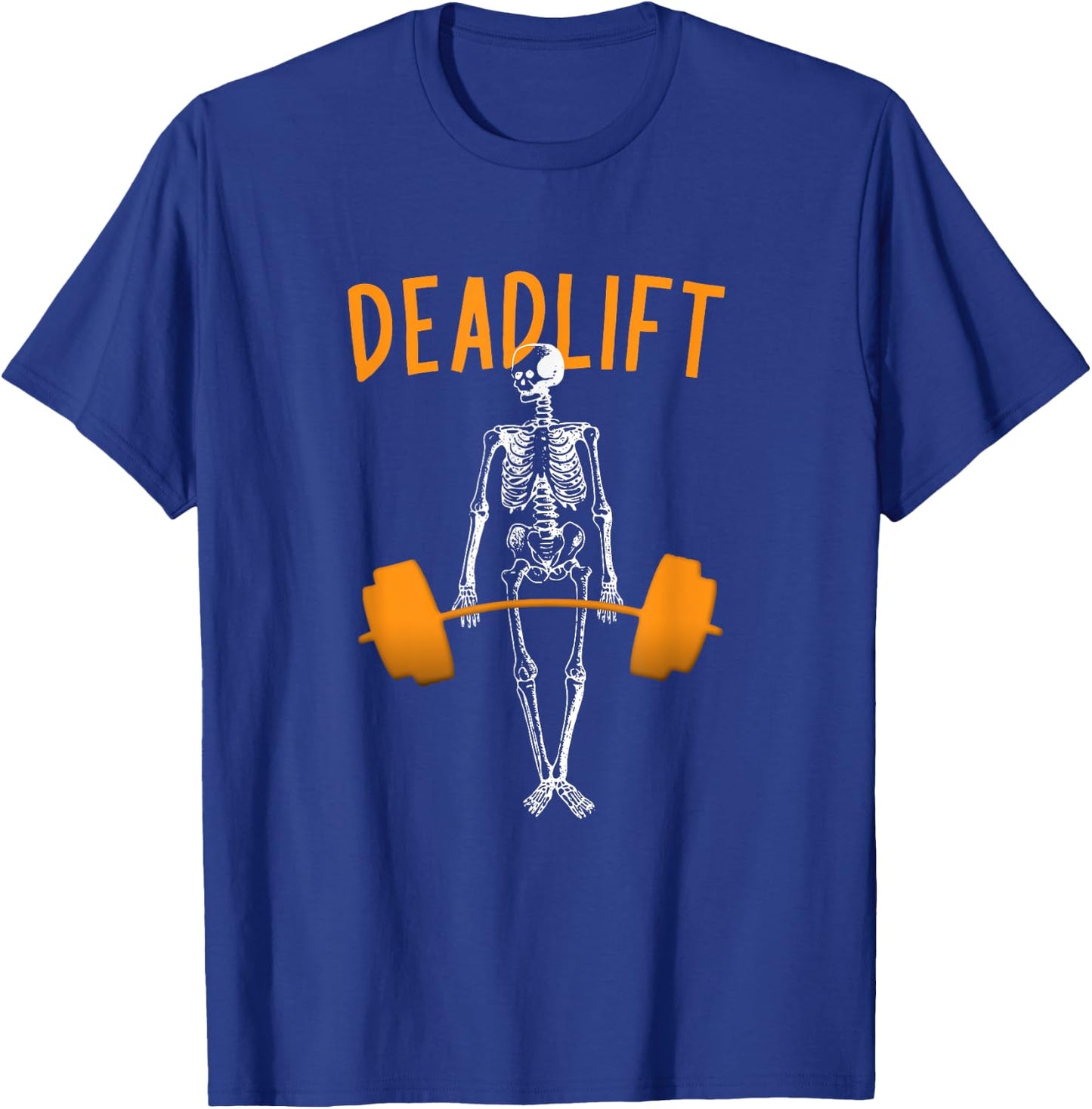 Deadlifts Fitness Workout: Funny Skeleton Halloween Pumper T-Shirt - T-Shirt | Royal