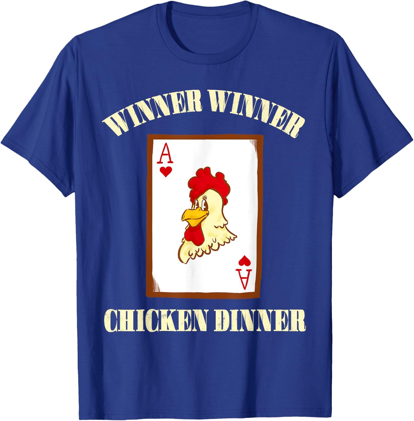 Winner Chicken Lucky Casino Gambling Blackjack T-Shirt - T-Shirt | Royal