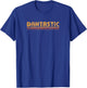 Retro Dantastic First Name Dan Daniel Funny T-Shirt - T-Shirt | Royal
