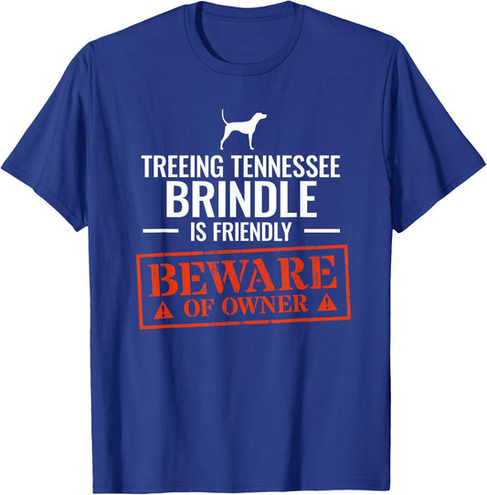 Funny Treeing Tennessee Brindle Dog Owner Dog Lover Men Women T-Shirt - T-Shirt | Royal