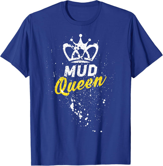Mud Queen Funny Accessories Women ATV 4-Wheeler Quad T-Shirt - T-Shirt | Royal