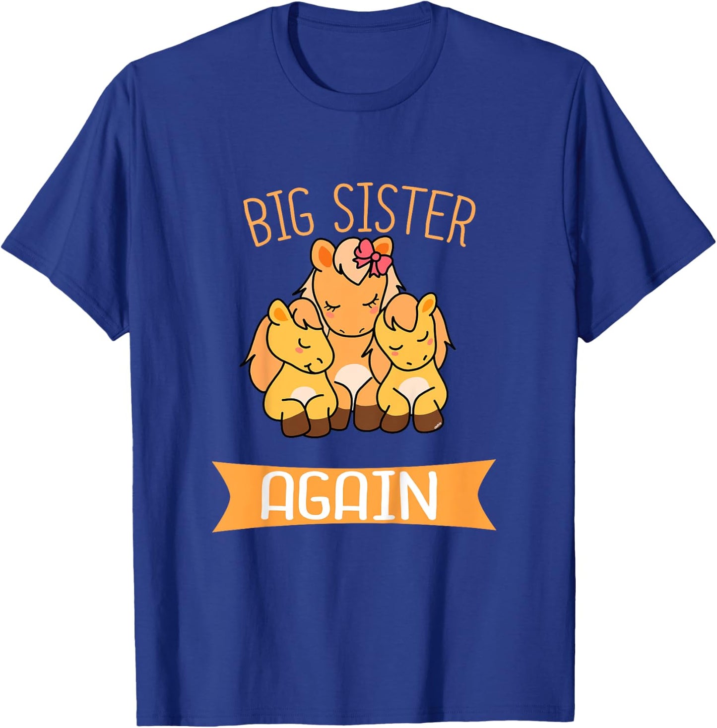 Big Sister Again Cute Horse Siblings T-Shirt - T-Shirt | Royal