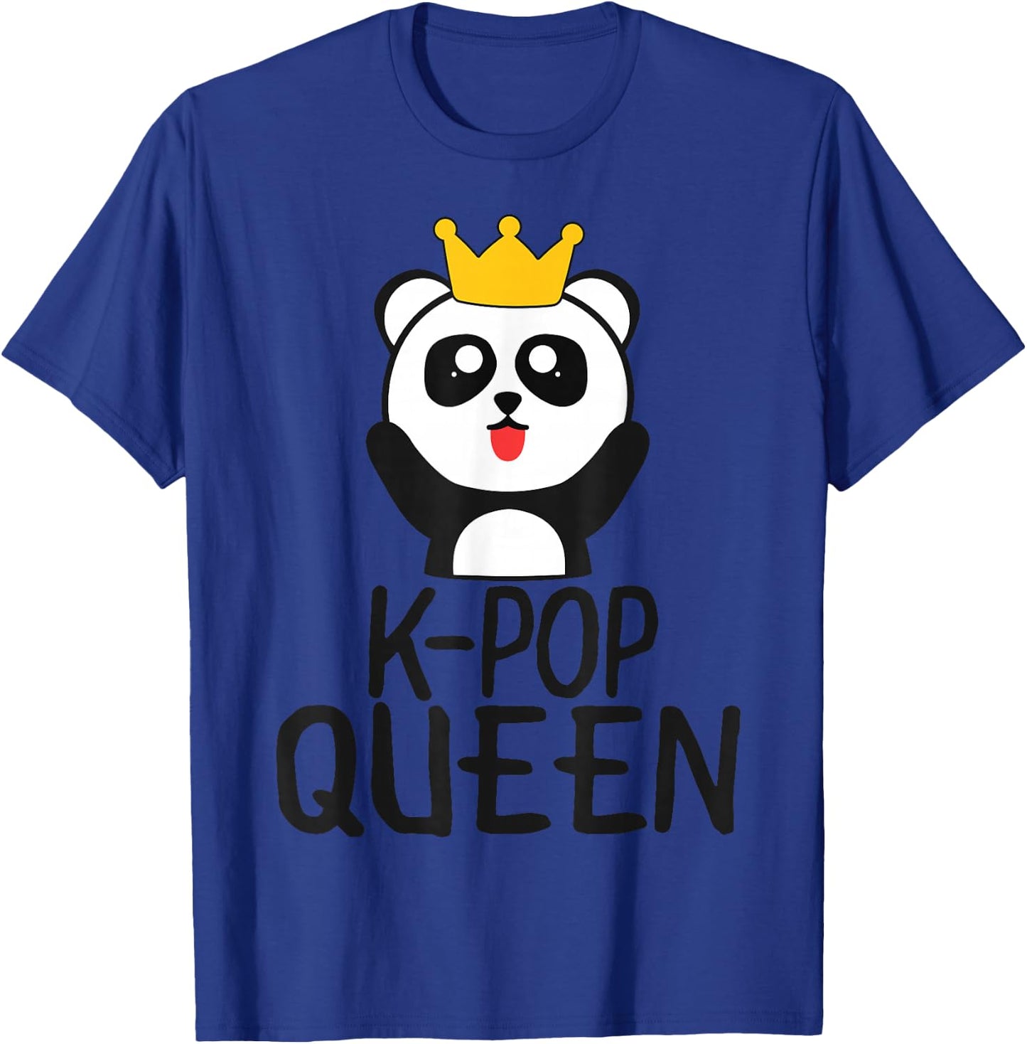 K-Pop Queen Cute Kawaii Panda T-Shirt - T-Shirt | Royal