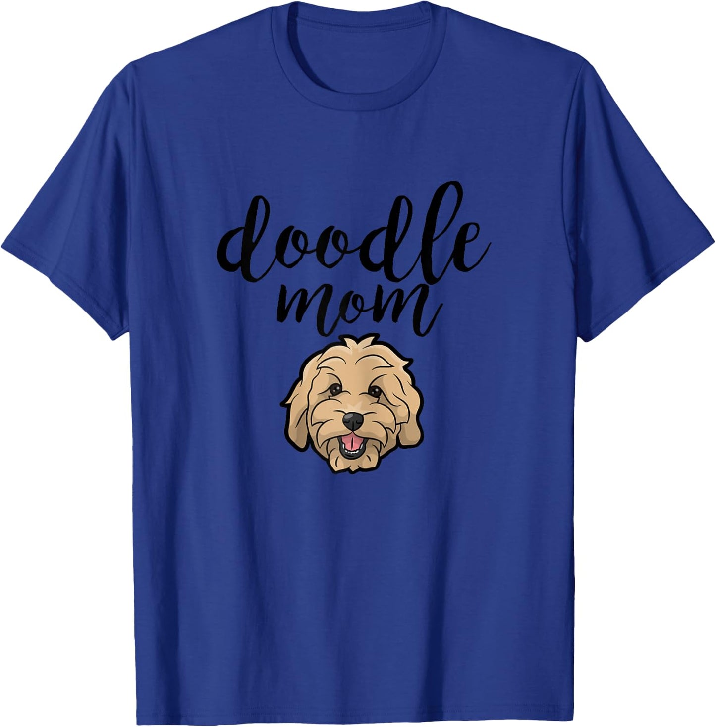 Goldendoodle Dog Mom Doodle T-Shirt - T-Shirt | Royal