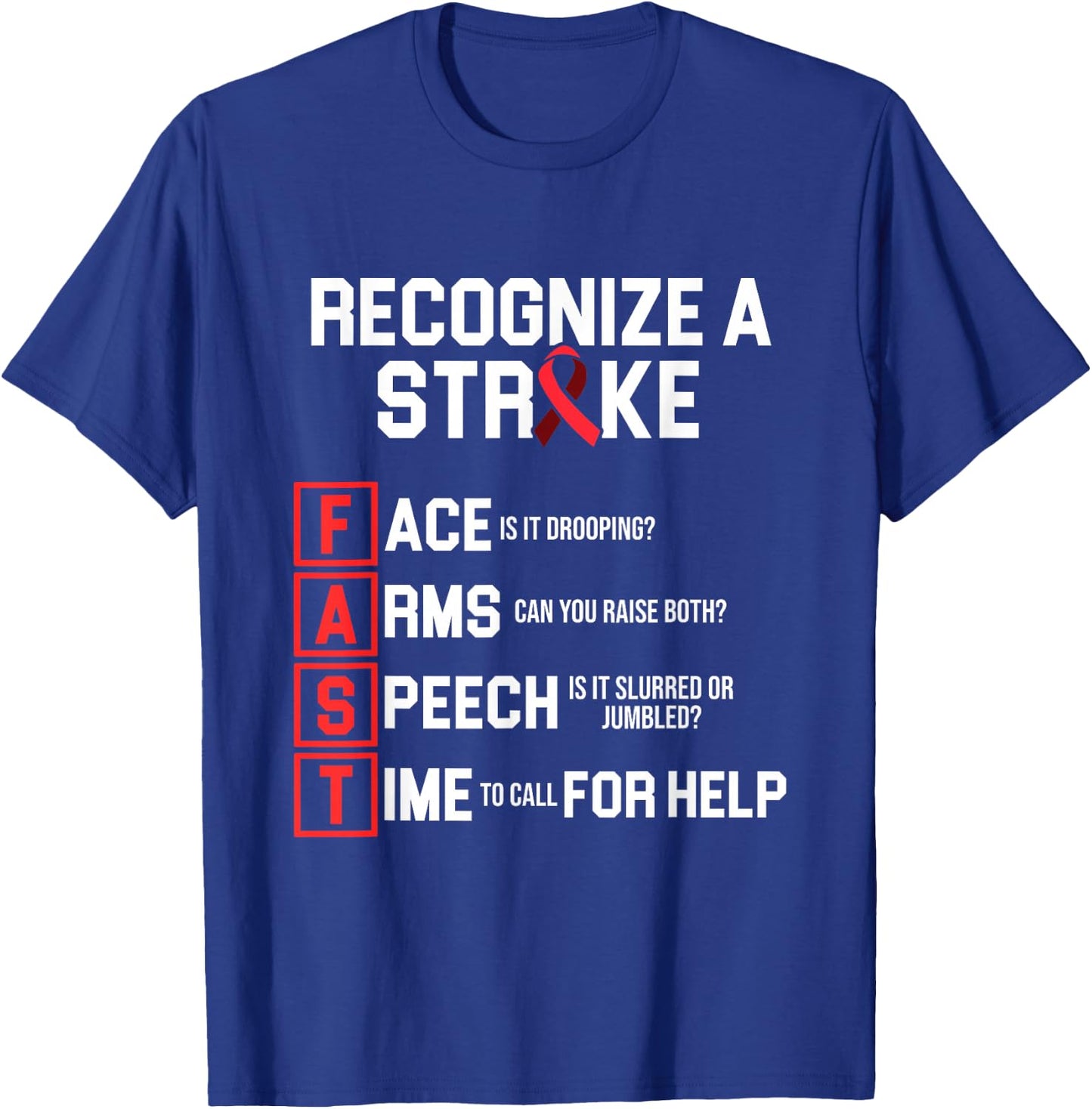 Stroke Awareness Survivor Fast Strong Warrior T-Shirt - T-Shirt | Royal