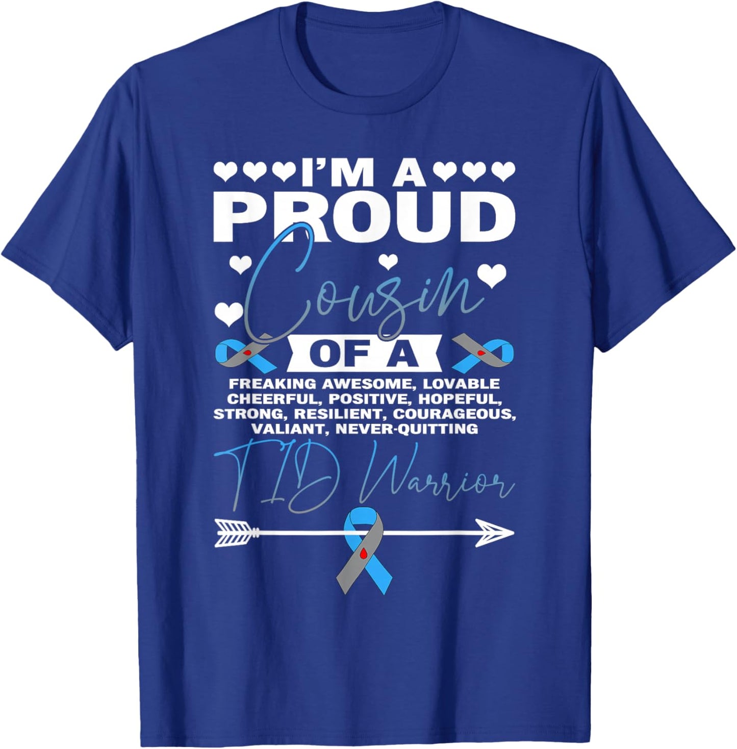 Proud Cousin of A T1D Warrior Type One Diabetes Awareness T-Shirt - T-Shirt | Royal