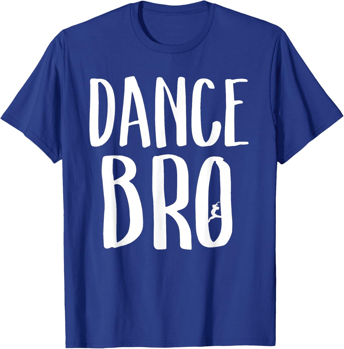 Dance Bro Proud Brother Of Dancer Matching Family Showcase T-Shirt - T-Shirt | Royal