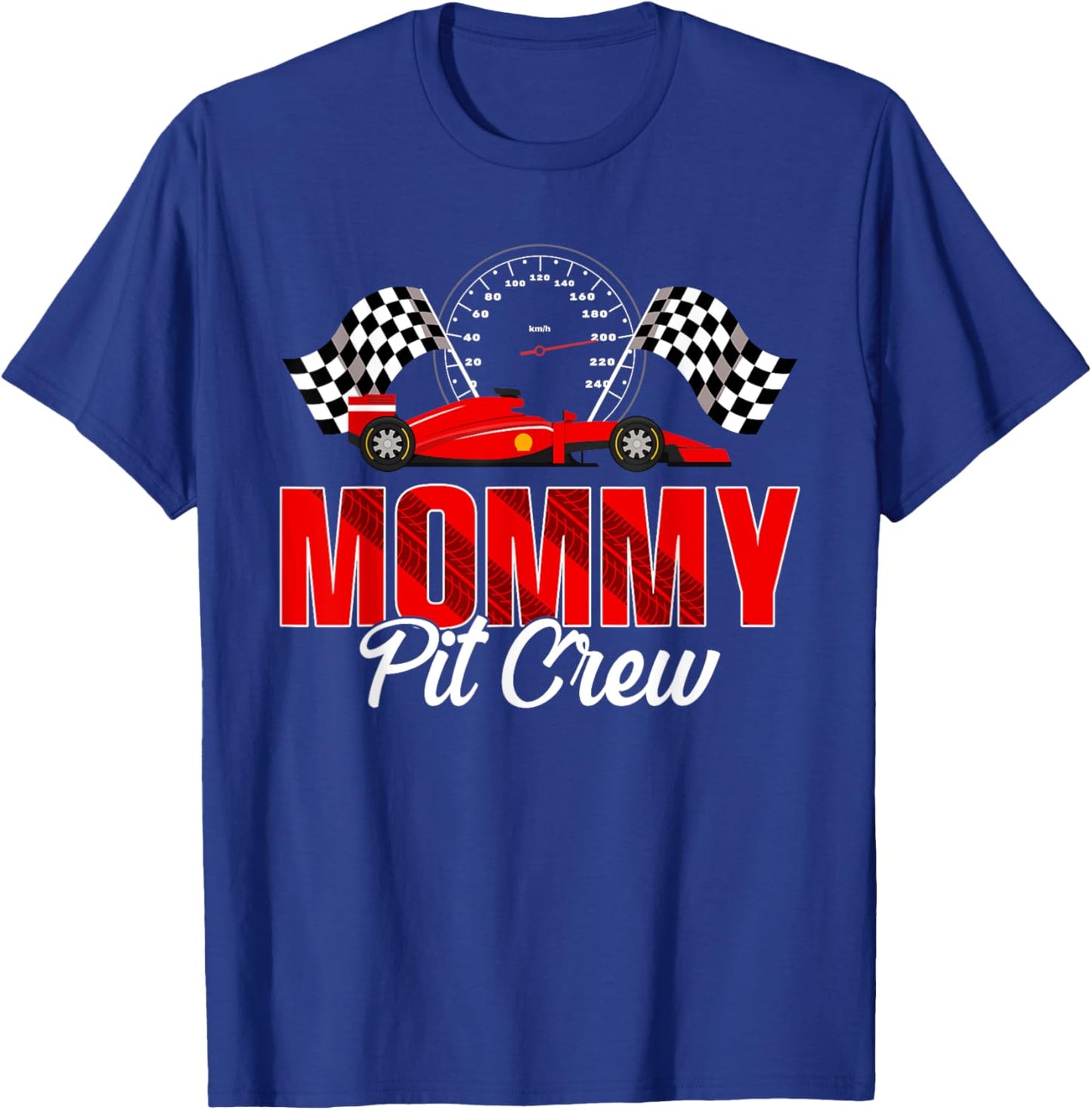 Race Car Birthday Party Racing Family Mommy Pit Crew T-Shirt - T-Shirt | Royal