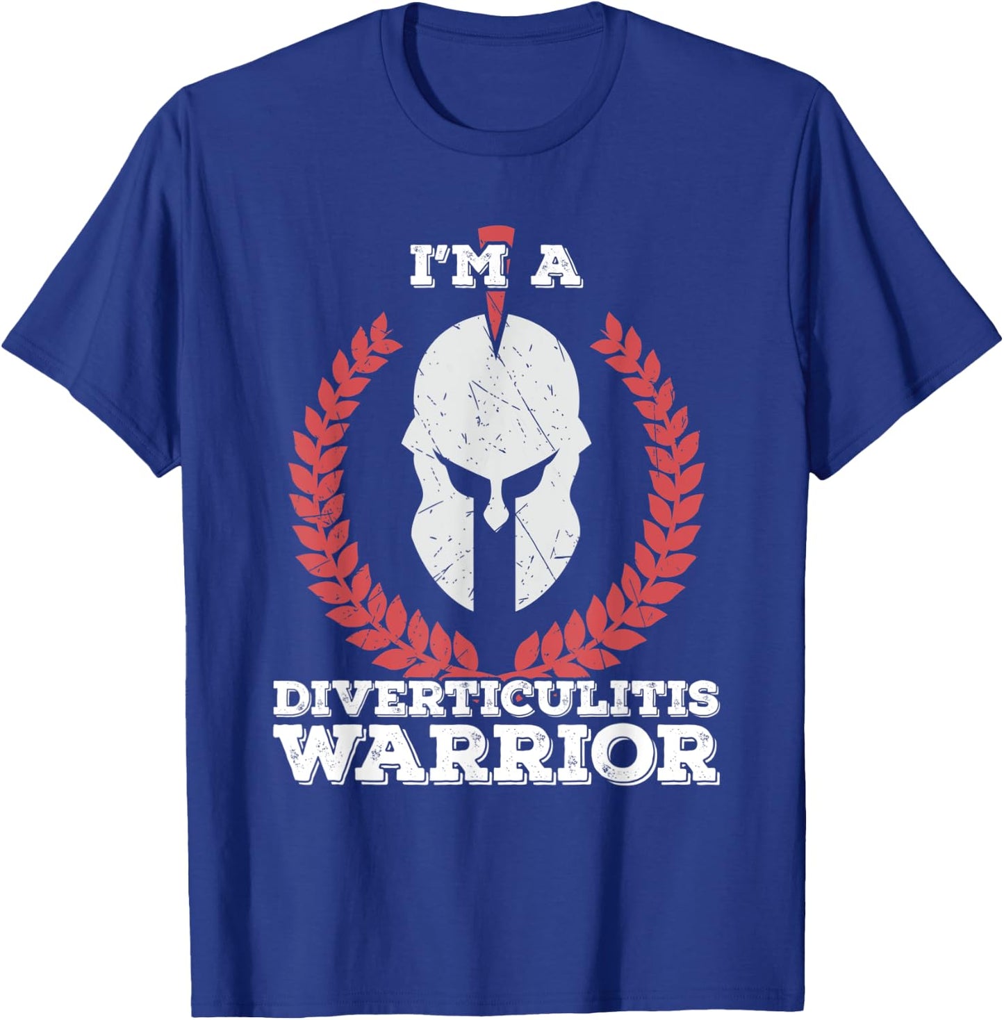 I'm a Diverticulitis Warrior Diverticulitis Awareness T-Shirt - T-Shirt | Royal