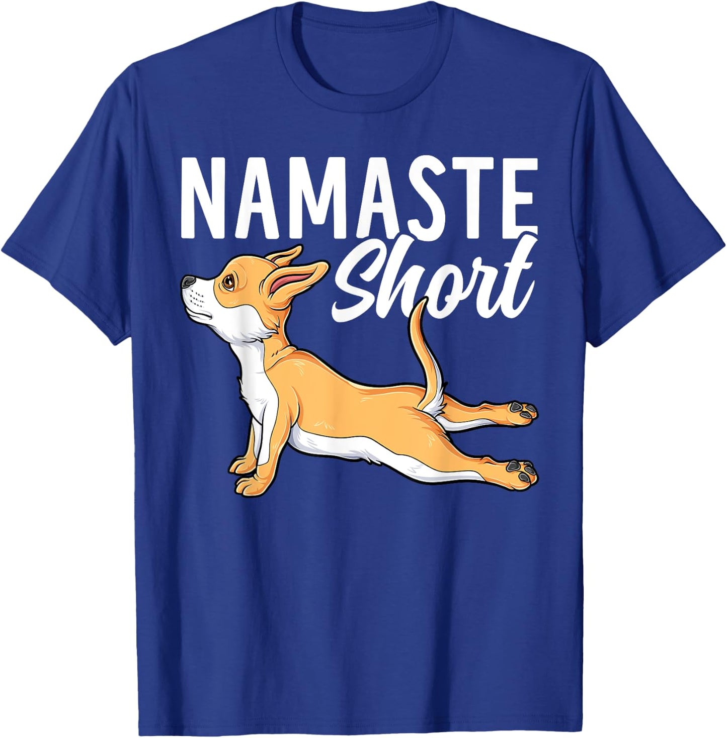 Namaste Short Funny Chihuahua Dog Lover Yoga Pose T-Shirt - T-Shirt | Royal