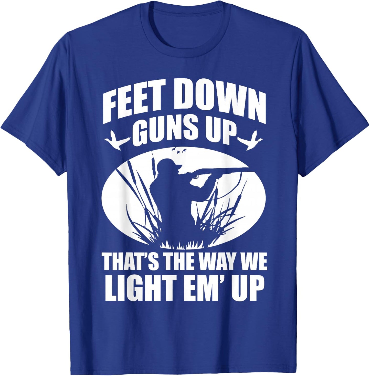 Duck Hunting Ar Men's Adults Black Small Classic Fit Modern Crew Collar Short Sleeve Funny Duck Hunting Feet Down Guns Up Hunters Gift T-Shirt - T-Shirt | Royal