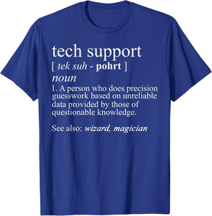 Tech Support Funny Cute Computer Nerd Gift - Black - - Short Sleeve - Small - Classic Fit - Cotton/Polyester - Machine Wash T-Shirt - T-Shirt | Royal