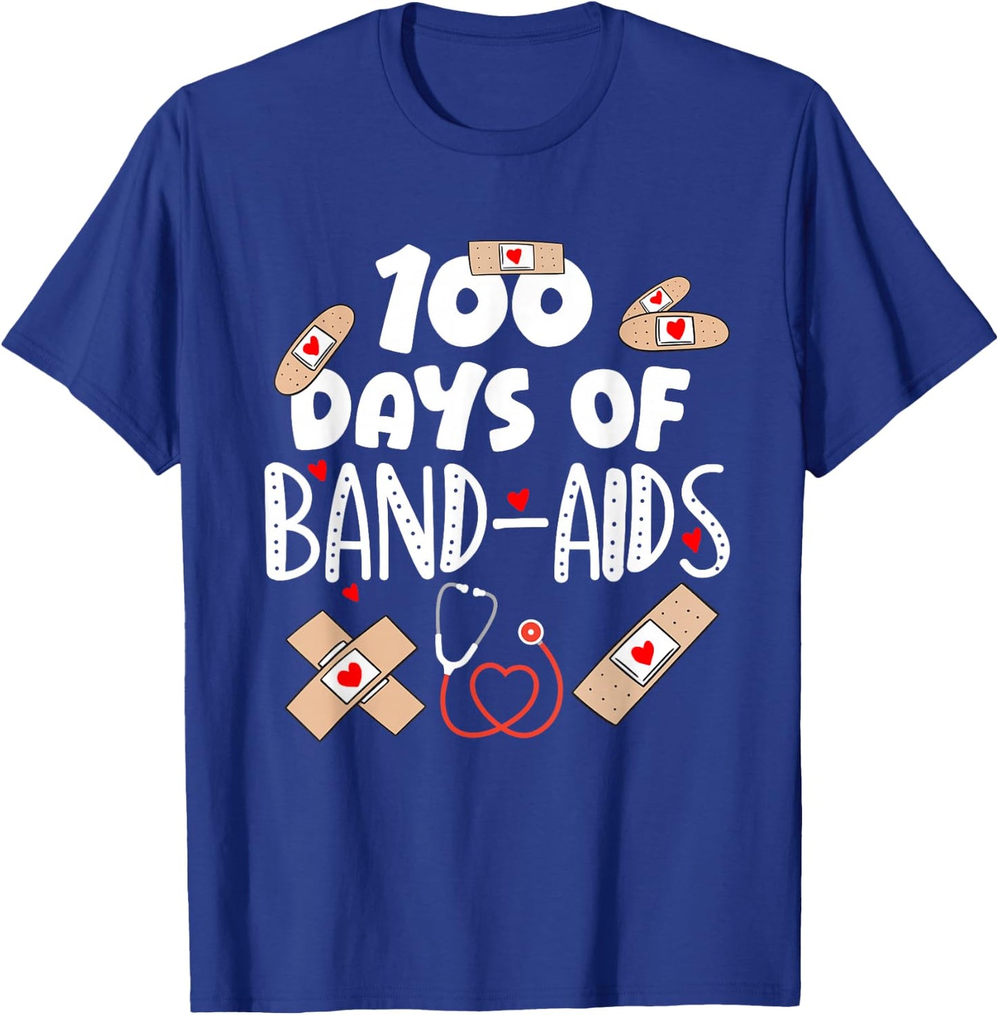 100 Days of Band-aids School Nurse Nursing 100th Day School T-Shirt - T-Shirt | Royal