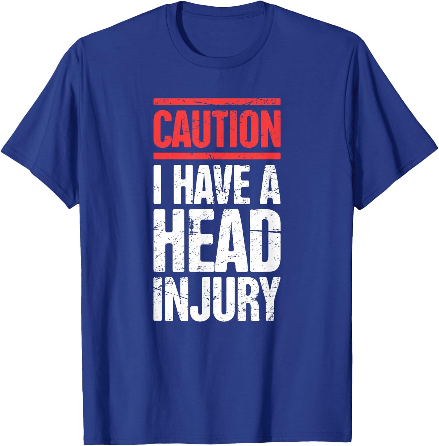 Caution - Funny Head Injury Concussion T-Shirt - T-Shirt | Royal