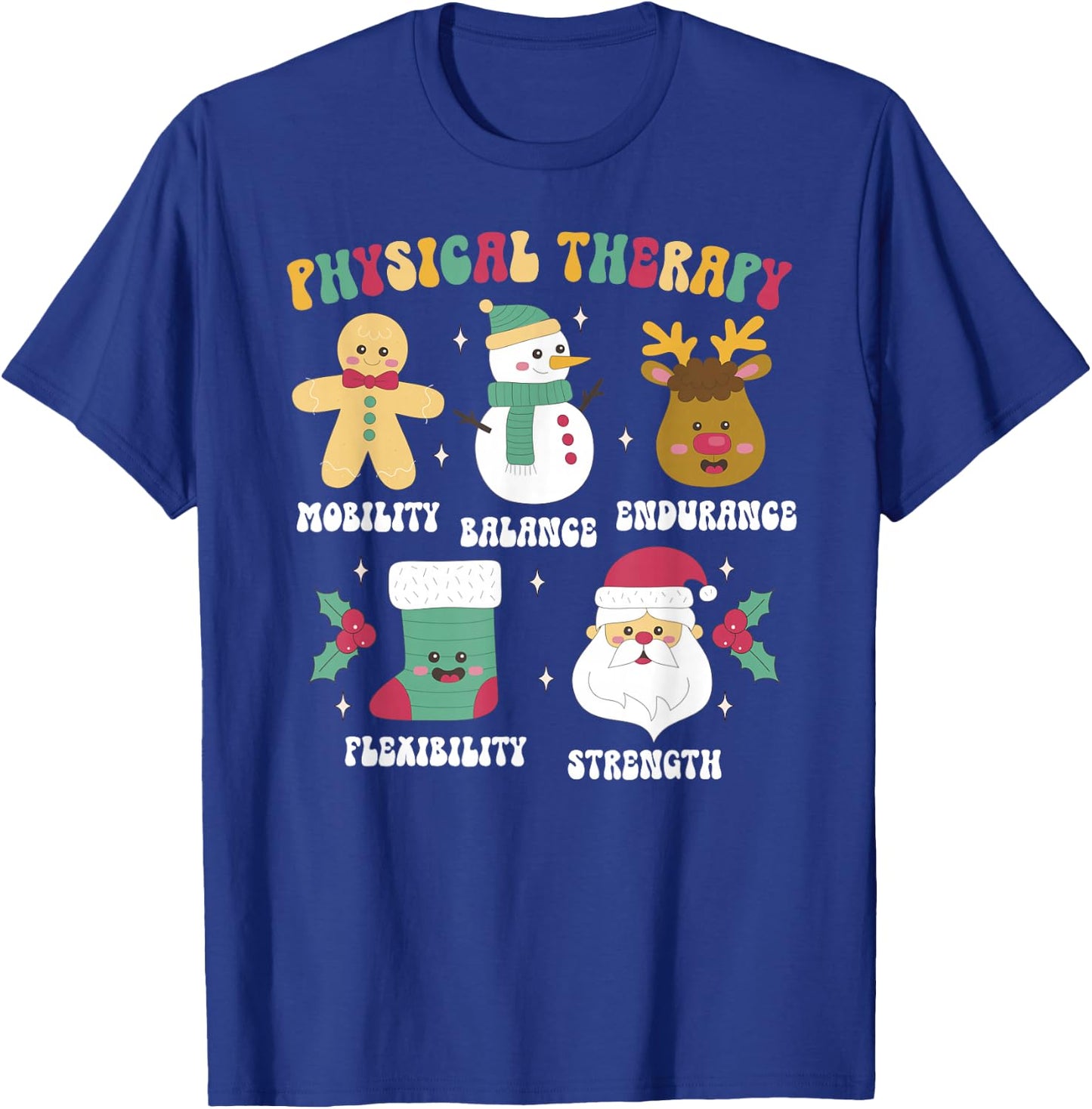 Groovy Physical Therapy Christmas Physical Therapist Xmas T-Shirt - T-Shirt | Royal