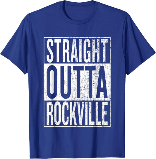 Straight Outta Rockville Great Travel & Gift T-Shirt - T-Shirt | Royal