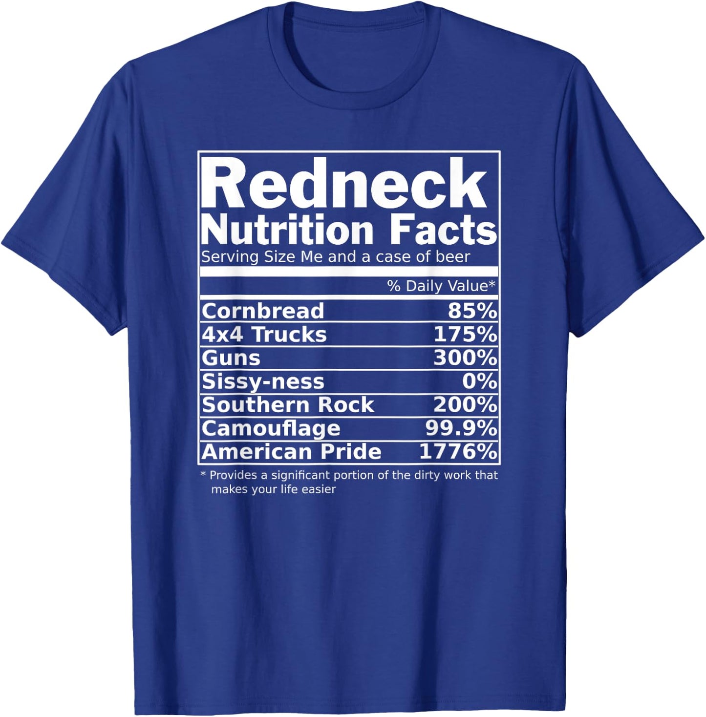 Redneck Nutrition Facts Funny T-Shirt - T-Shirt | Royal