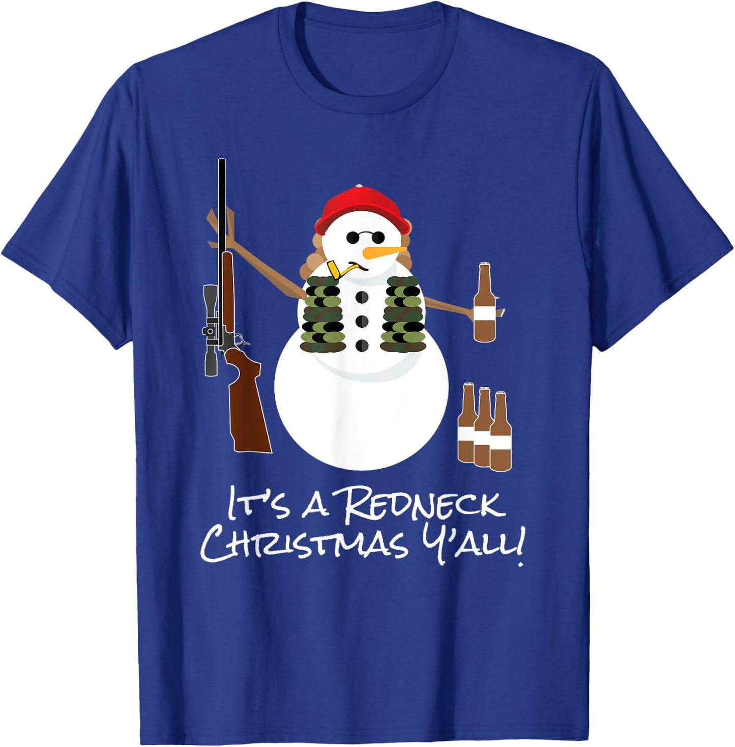 Funny Redneck Christmas Snowman Shirt Sarcastic Gift T-Shirt - T-Shirt | Royal