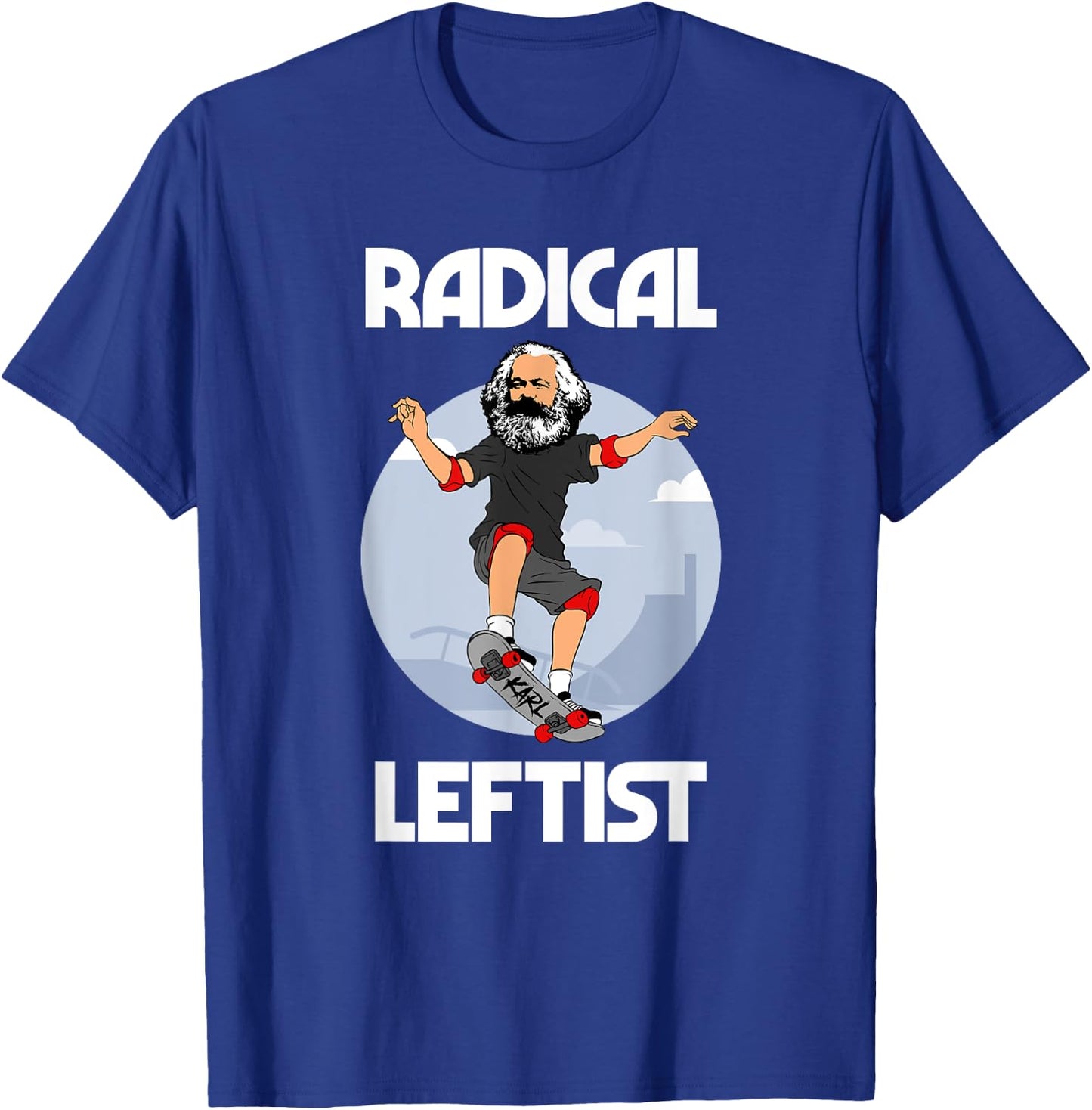 Karl Marx Skateboarding Radical Leftist Funny Marxist T-Shirt - T-Shirt | Royal