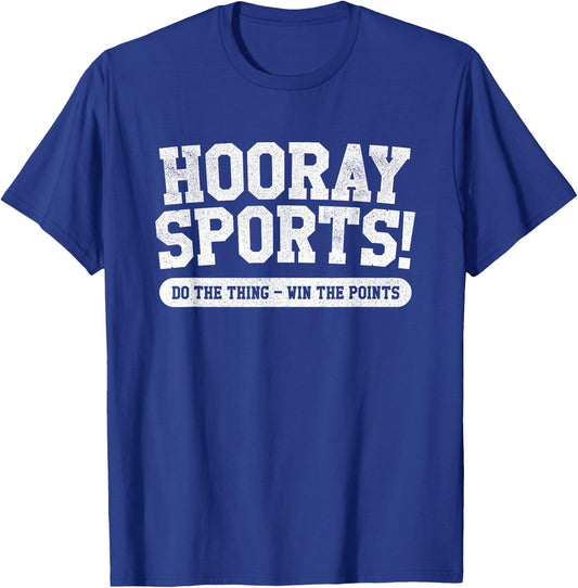 Hooray Sports! Funny Sports T-Shirt - T-Shirt | Royal