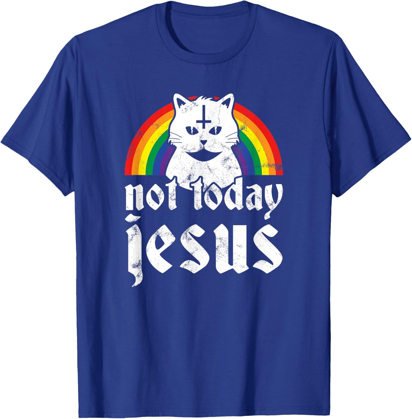 Not Today Jesus Shirt Rainbow Satanic Cat Goth Concert Gift T-Shirt - T-Shirt | Royal