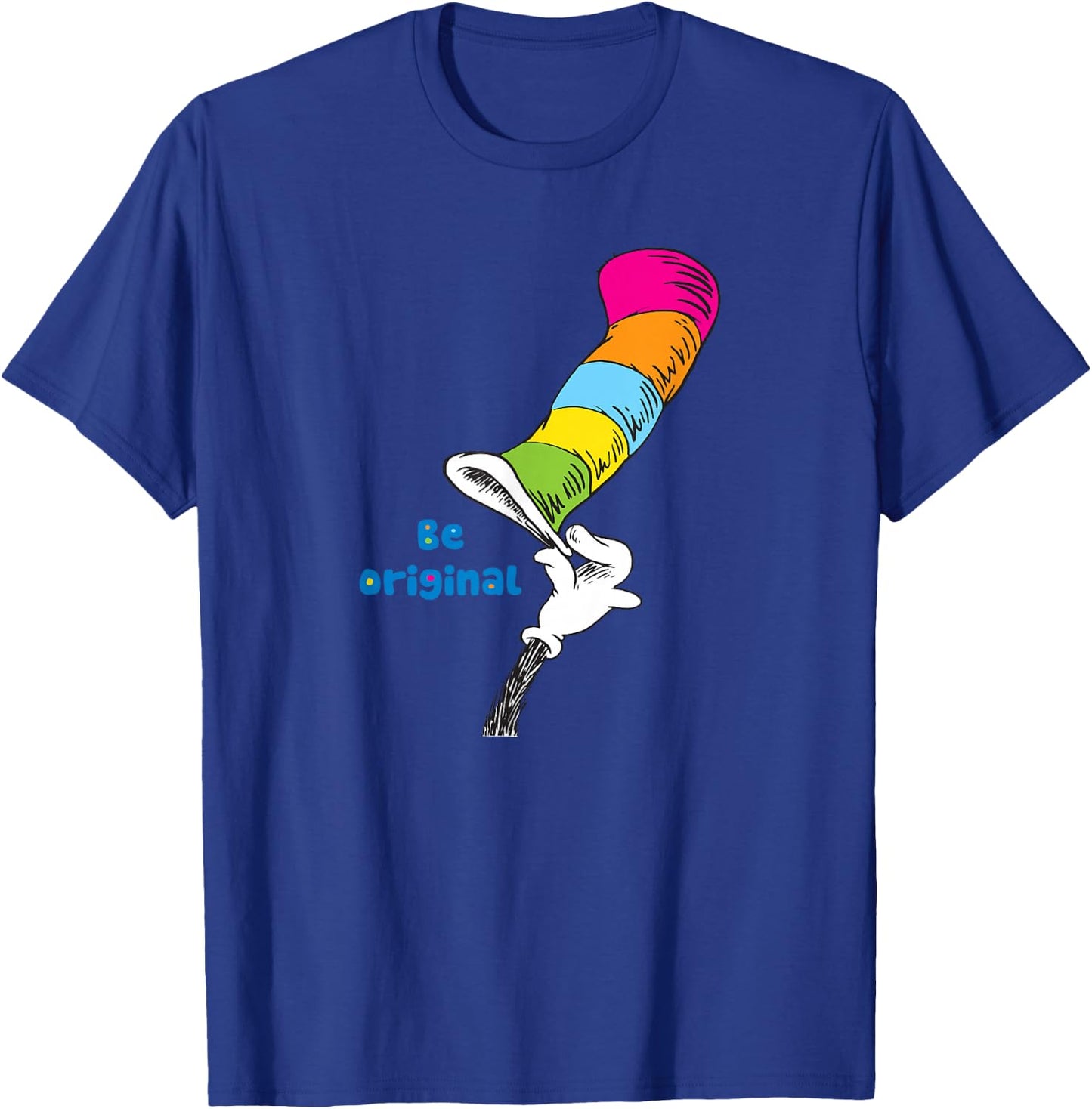 Dr. Seuss Be Original T-Shirt - T-Shirt | Royal