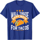 Will Trade Appendix For Tacos Appendicitis Surgery Post Op T-Shirt - T-Shirt | Royal
