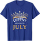 Women's Queens Are Born In July - Cute Girls Birthday Gift T-Shirt - T-Shirt | Royal