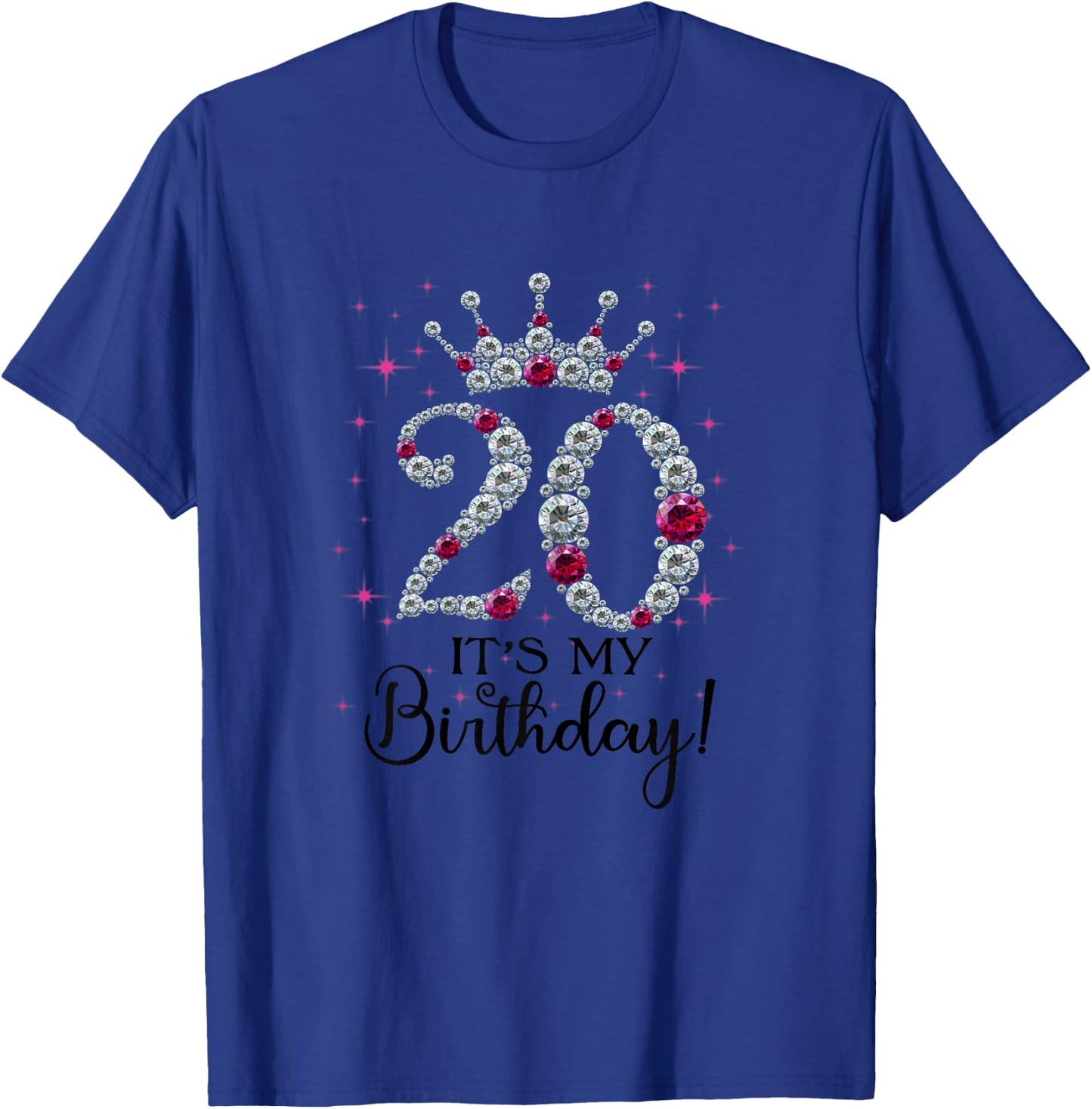 20 years old It's my Birthday Women 20th Birthday Funny Gift T-Shirt - T-Shirt | Royal