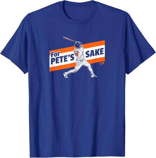 Pete Alonso - For Pete's Sake - New York Baseball T-Shirt - T-Shirt | Royal