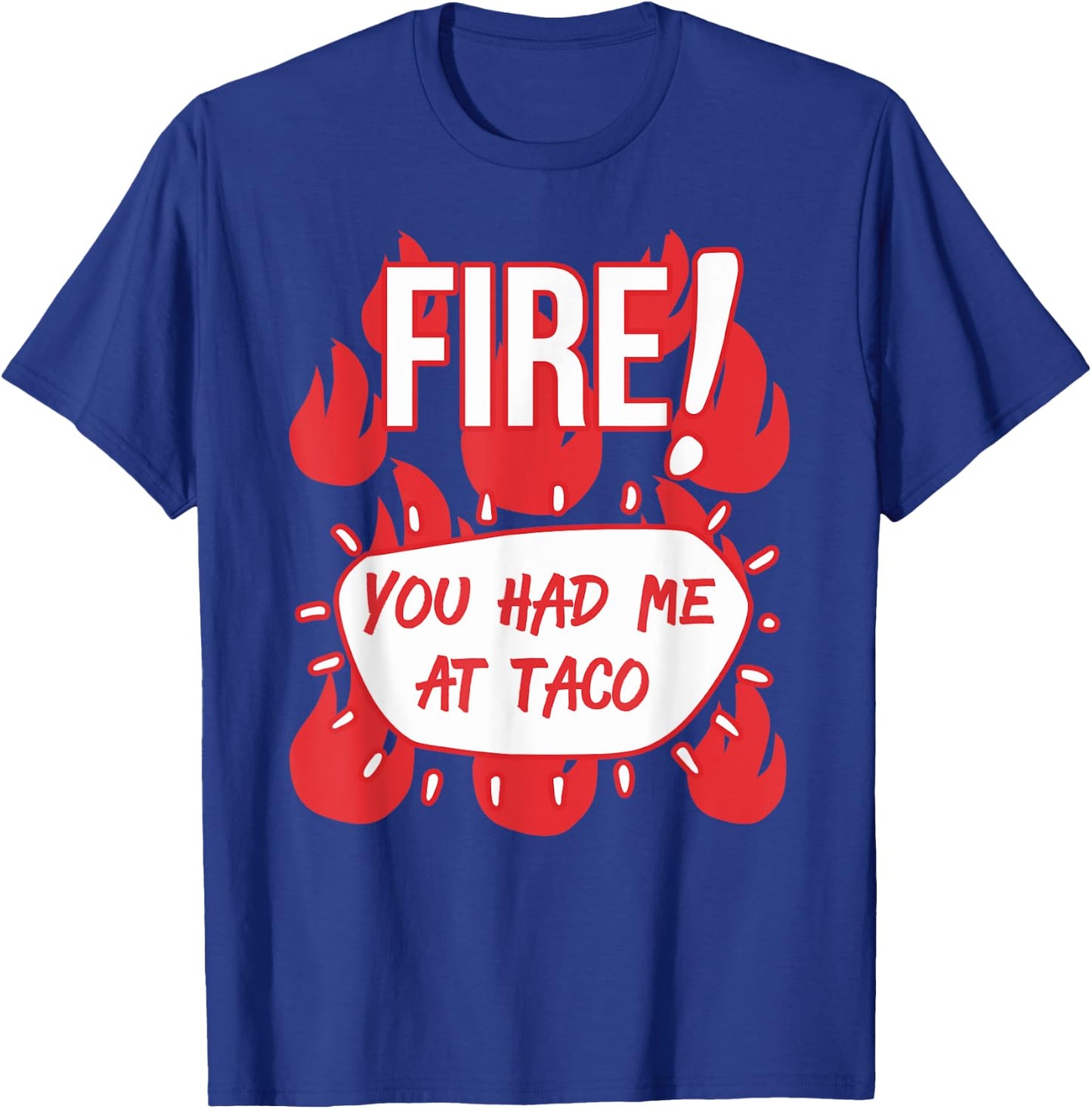 HOT SAUCES Group Halloween Costumes FIRE TACO SAUCE shirt T-Shirt - T-Shirt | Royal