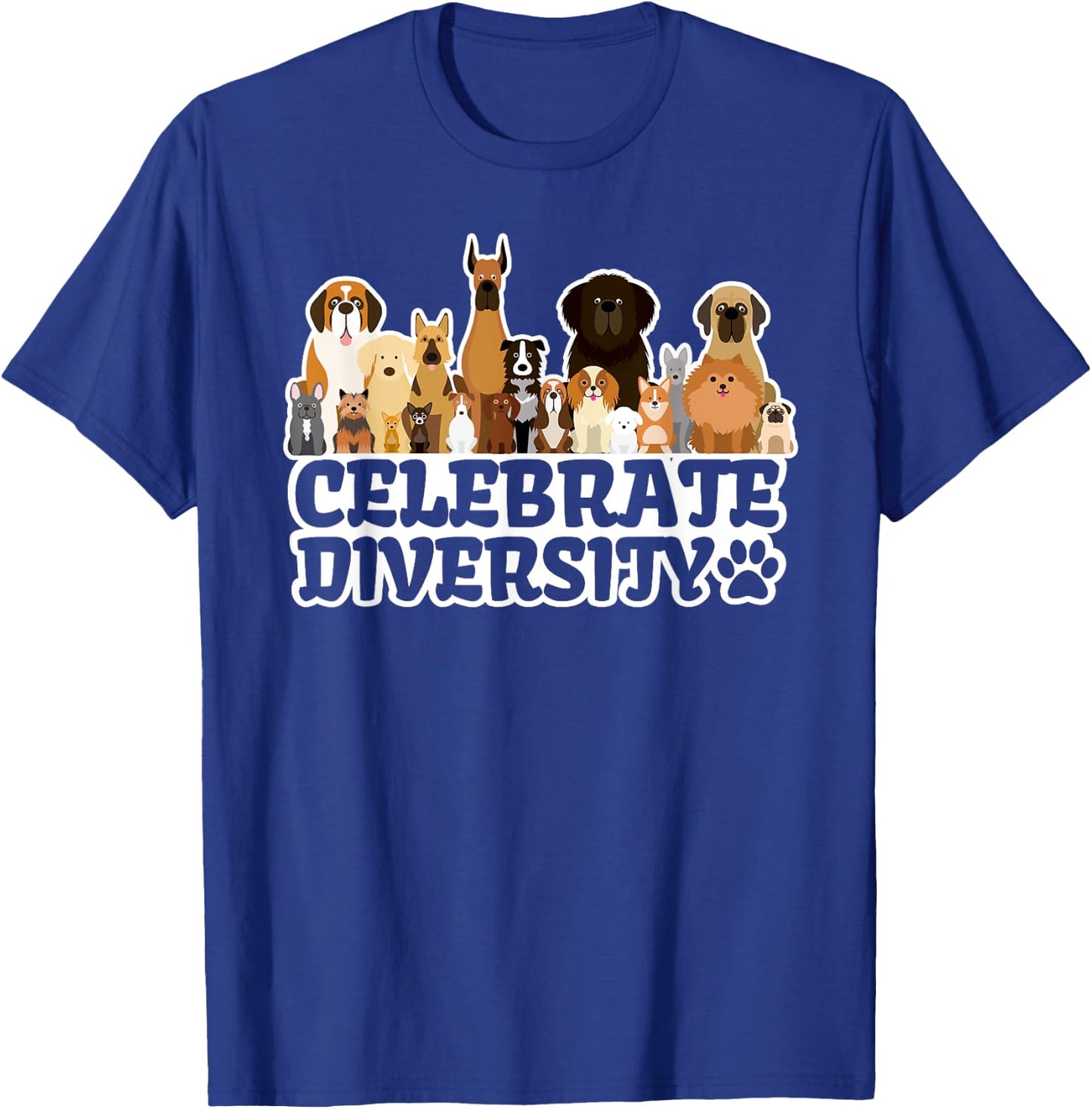 Funny Dog Lover | 'Celebrate Diversity' | Cute Dog Women Girls Kids T-Shirt - T-Shirt | Royal