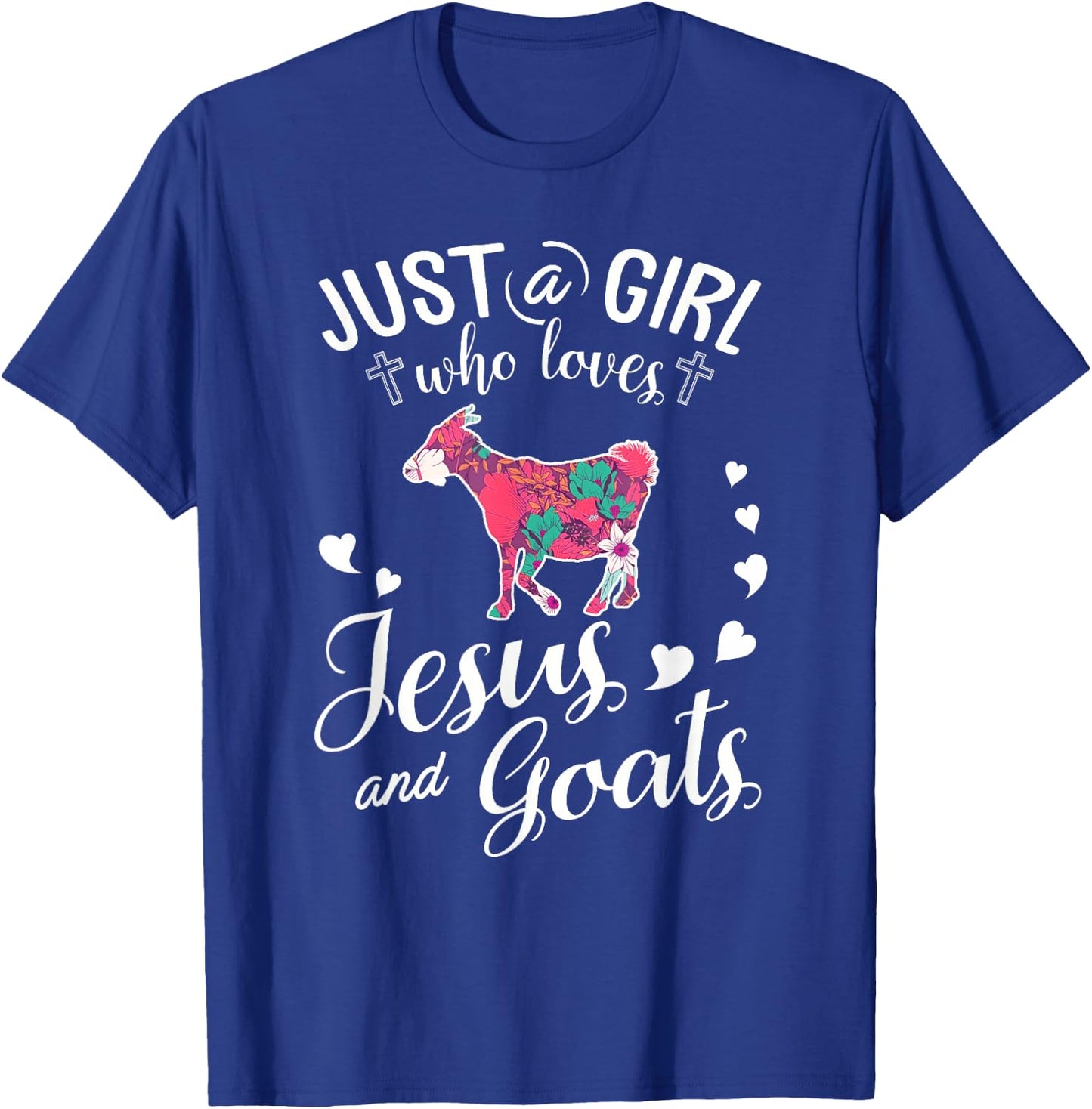 Just A Girl Who Loves Jesus And Goats T Shirt Farmer Lover T-Shirt - T-Shirt | Royal