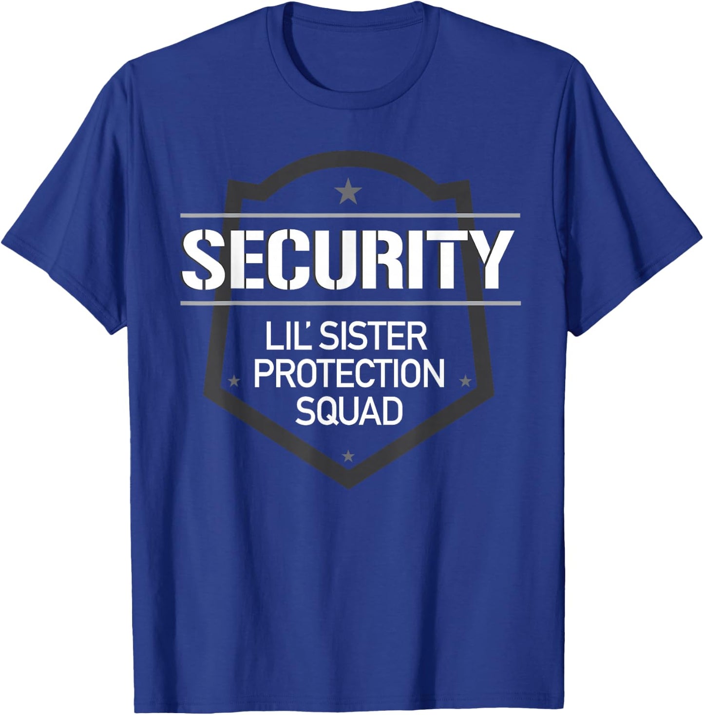 Security Lil' Sister Protection Squad Big Brother T-Shirt - T-Shirt | Royal