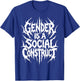 Gender is A Social Construct Deathcore Pride Trans Nonbinary T-Shirt - T-Shirt | Royal