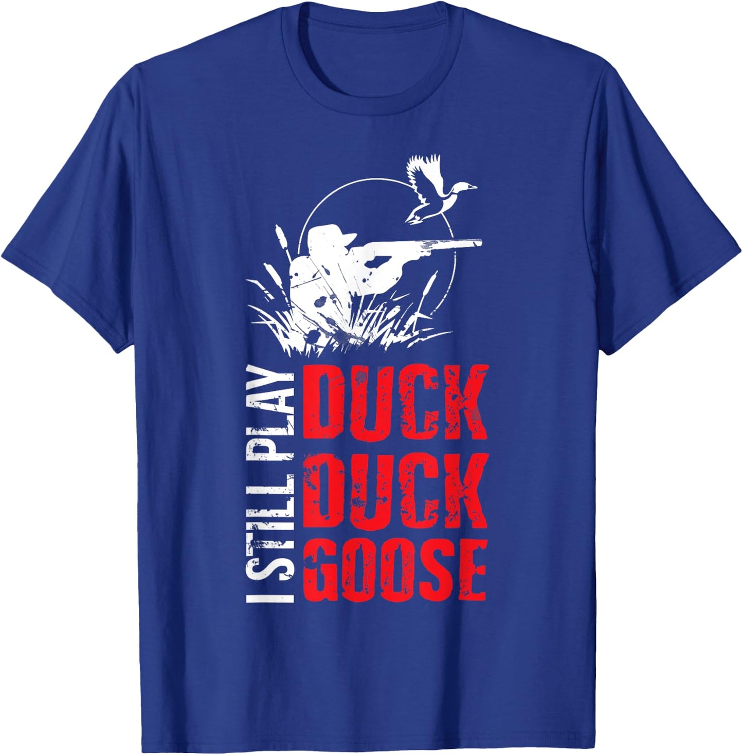Funny Duck Hunting T-Shirt - T-Shirt | Royal