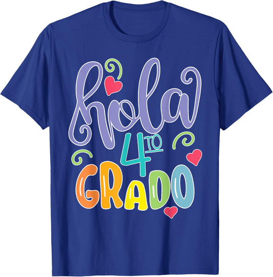 Hola 4to Cuarto Grado 4TH Grade Spanish Teacher Equipo T-Shirt - T-Shirt | Royal