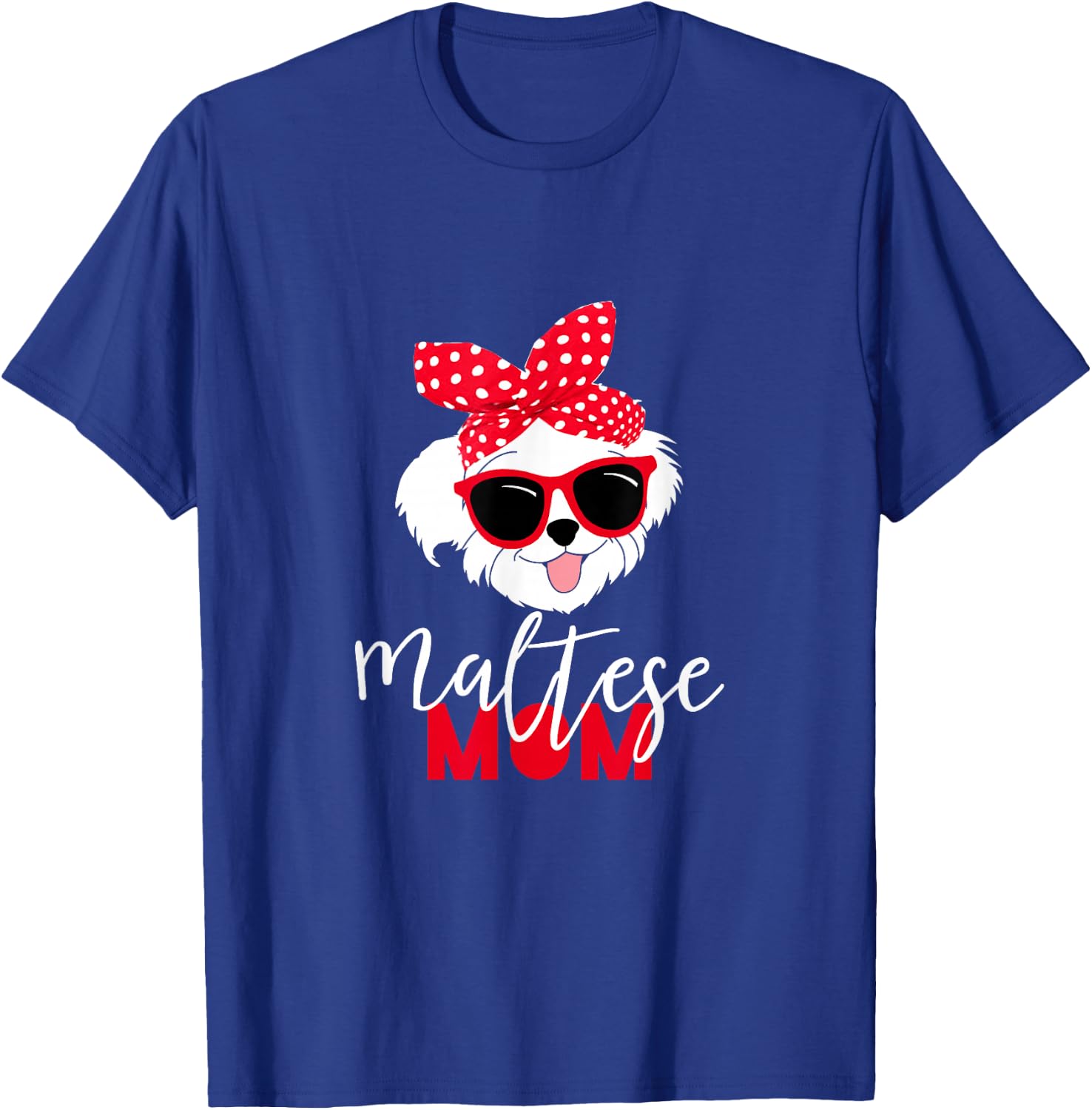 Dog Lovers T Shirt Maltese Mom Fur Mama Shirt Men Women Kids T-Shirt - T-Shirt | Royal