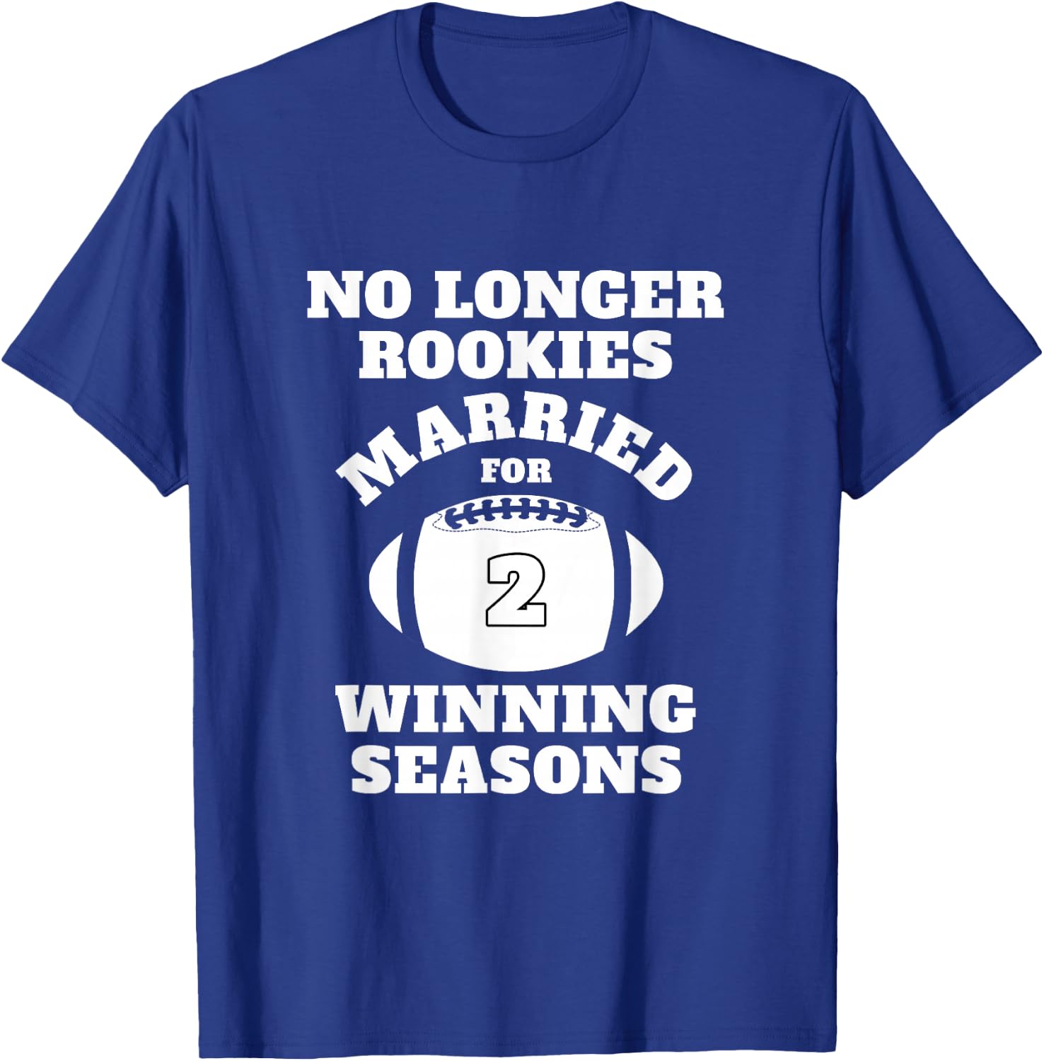 2nd Wedding Football Him Husband Her T-Shirt - T-Shirt | Royal