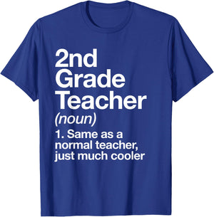 2nd Grade Teacher Definition Funny Back to School First Day T-Shirt - T-Shirt | Royal