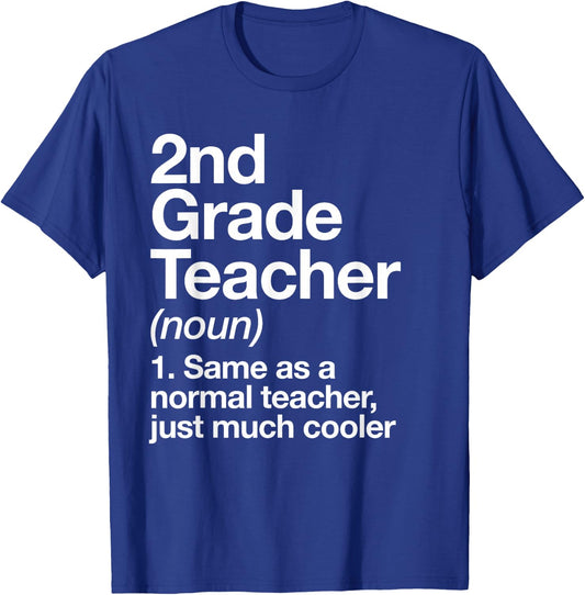 2nd Grade Teacher Definition Funny Back to School First Day T-Shirt - T-Shirt | Royal