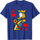 King of Hearts Playing Card Costume Halloween Deck of Cards T-Shirt - T-Shirt | Royal