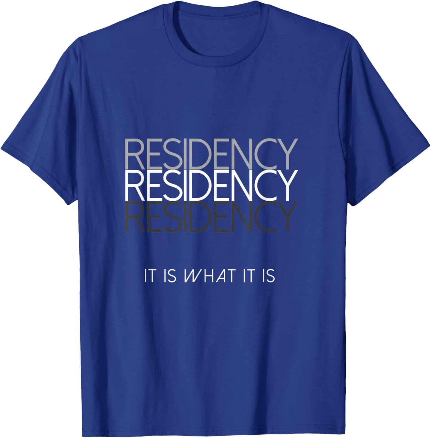 Funny Medical Resident Physician Gift Surgery Residency T-Shirt - T-Shirt | Royal
