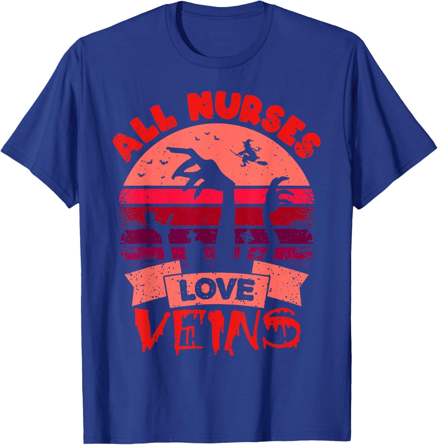 Funny Halloween Nurse Shirt All Nurses Love Veins Vampire T-Shirt - T-Shirt | Royal