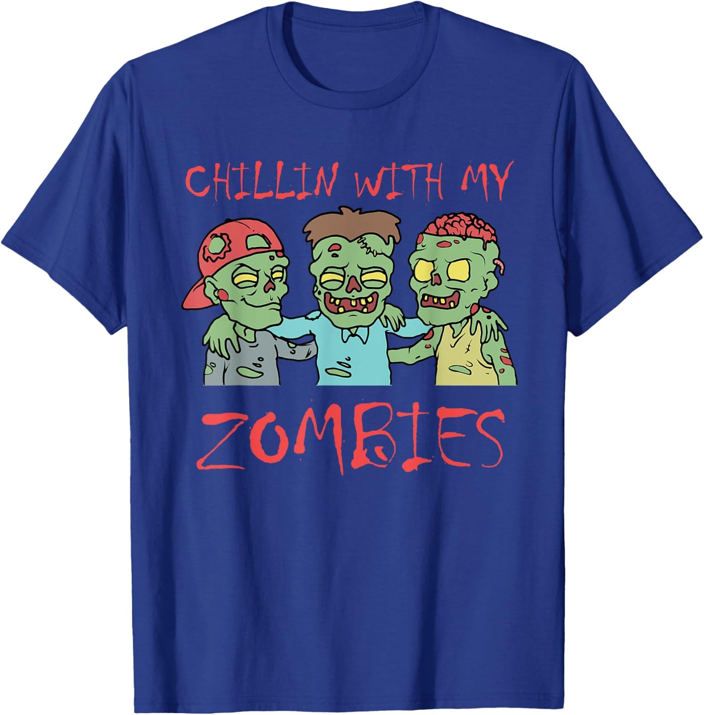 Funny Halloween Clothing Chillin With My Zombies Halloween Men's Black Short Sleeve Classic Fit Adult Size Small T-Shirt - T-Shirt | Royal