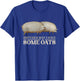 Brother May I Have Some Oats Pigs Meme T-Shirt - T-Shirt | Royal