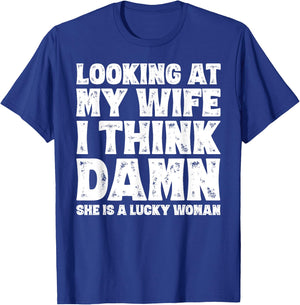 Funny Dad Joke Quote for Husband Father from Wife T-Shirt - T-Shirt | Royal