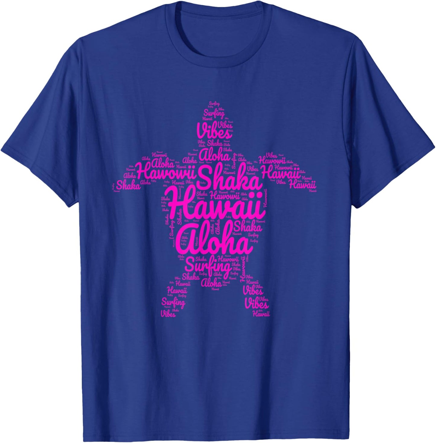 Aloha I Love Hawaii Sea Turtles Shaka Surfing Vibes Holiday T-Shirt - T-Shirt | Royal